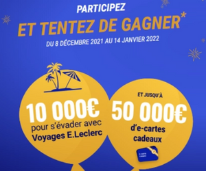 une carte cadeau ou un voyage E.Leclerc à gagner