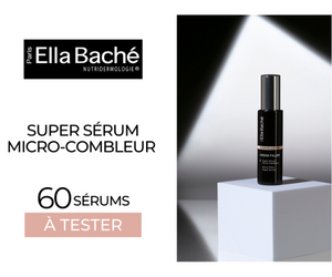 super sérum micro-combleur Ella Baché