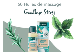 huile de massage Goodbye Stress de Kneipp