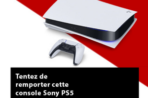 une console de jeux Sony PS5 à remporter