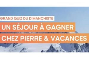 jeu Pierre et Vacances un séjour à gagner