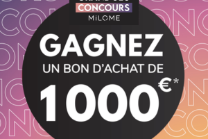 jeu concours Milome bon d'achat 1000 €