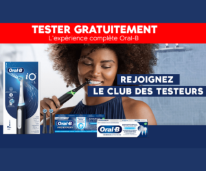 test gratuit lot de produits dentaires Oral-B