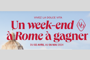 Histoire d'Or : un voyage à Rome à gagner