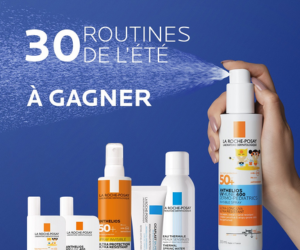 La Roche Posay une routine de l'été