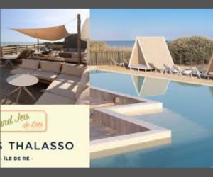 séjours découvert au Relais Thalasso Ile de Ré