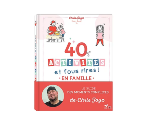 Livre “40 activités et fous rires en famille” par Chris Joyz